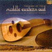 ROUHANA CHARBEL  - CD ART OF THE MIDDLE EASTERN