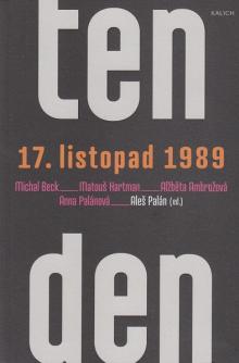  Ten den 17. listopad 1989 [CZ] - suprshop.cz