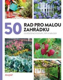  50 rad pro malou zahrádku [CZ] - supershop.sk