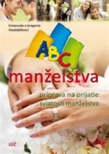  ABC manželstva, príprava na prijatie svi ... [SK] - supershop.sk