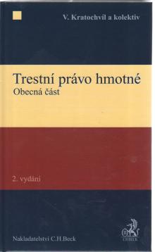  Trestní právo hmotné. Obecná část, 2. vydání [CZ] - suprshop.cz