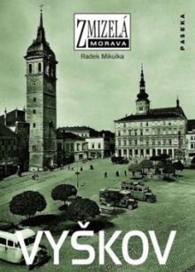  Zmizelá Morava - Vyškov [CZ] - suprshop.cz