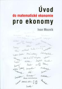  Úvod do matematické ekonomie pro ekonomy [CZ] - supershop.sk