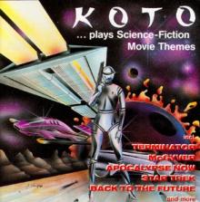  KOTO PLAYS SCIENCE FICTION MOVIE THEMES [VINYL] - supershop.sk