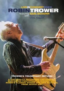 TROWER ROBIN  - DVD LIVE IN CONCERT 2023