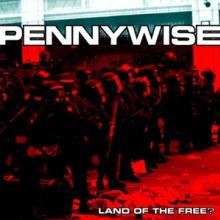 PENNYWISE  - VINYL LAND OF THE FREE? [VINYL]