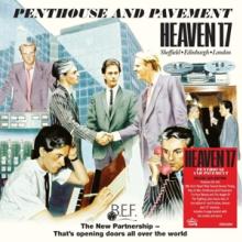 HEAVEN 17  - CD PENTHOUSE AND PAVEMENT