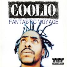 COOLIO  - SI FANTASTIC VOYAGE /7