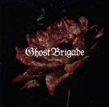 GHOST BRIGADE  - 4xCD MMV - MMXX