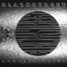 BLACKSTREET  - 2xVINYL ANOTHER LEVEL [VINYL]