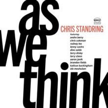 STANDRING CHRIS  - CD AS WE THINK