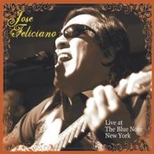 FELICIANO JOSE  - CD (D) LIVE AT THE BLUE N