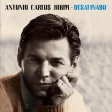 JOBIM ANTONIO CARLOS  - CD DESAFINADO