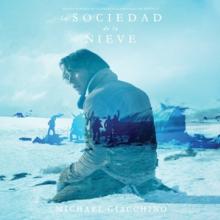 GIACCHINO MICHAEL  - 2xVINYL SOCIETY OF THE SNOW [VINYL]