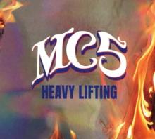 MC5  - CD HEAVY LIFTING