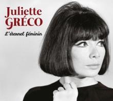 GRECO JULIETTE  - 2xCD L'ETERNEL FEMININ / BEST OF