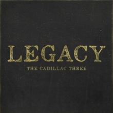 CADILLAC THREE  - VINYL LEGACY [VINYL]