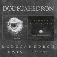 DODECAHEDRON  - 2xCD DODECAHEDRON / KWINTESSENS