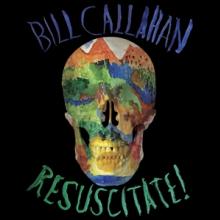 CALLAHAN BILL  - CD RESUSCITATE!