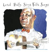 LEADBELLY  - 2xCD SINGS FOLK SONGS