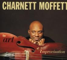 MOFFETT CHARNETT  - CD THE ART OF IMPROVISATION