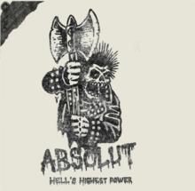 ABSOLUT  - VINYL HELL'S HIGHEST POWER [VINYL]