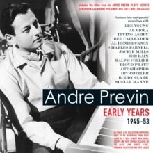 PREVIN ANDRE  - 3xCD EARLY YEARS 1945-53