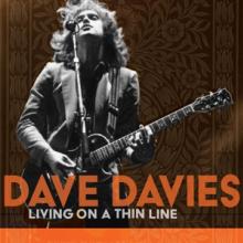 DAVIES DAVE  - CD LIVING ON A THIN LINE