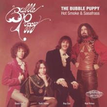 BUBBLE PUPPY  - SI HOT SMOKE & SASAFRASS/LONELY /7