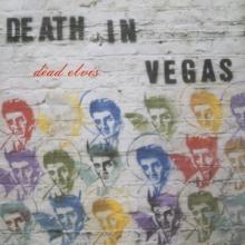 DEATH IN VEGAS  - 2xVINYL DEAD ELVIS [VINYL]