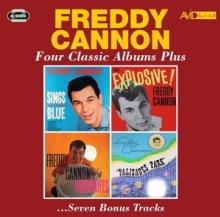 CANNON FREDDY  - 2xCD FOUR CLASSIC ALBUMS PLUS