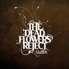  THE DEAD FLOWERS REJECT [VINYL] - suprshop.cz