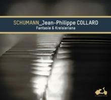 SCHUMANN ROBERT  - CD FANTASIE/KREISLERIANA