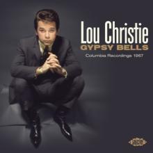 CHRISTIE LOU  - CD GYPSY BELLS - COL..