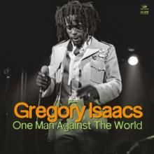 ISAACS GREGORY  - VINYL ONE MAN AGAINST THE WORLD [VINYL]