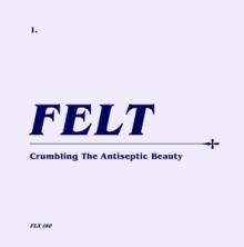 FELT  - 2xCD CRUMBLING THE.. -7+CD-