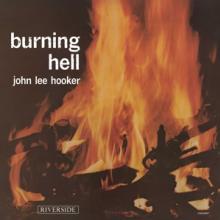 JOHN LEE HOOKER  - VINYL BURNING HELL [VINYL]