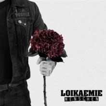 LOIKAEMIE  - CD MENSCHEN