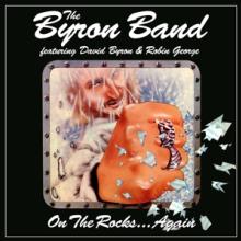 BYRON BAND  - 3xCD ON THE ROCKS AGAIN