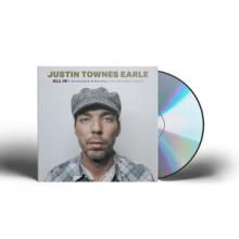 EARLE JUSTIN TOWNES  - CD ALL IN: UNRELEASED & RARITIES