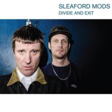 SLEAFORD MODS  - CD DIVIDE AND EXIT