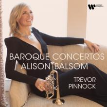 BALSOM ALISON PINNOCK TREVOR  - CD BAROQUE CONCERTOS