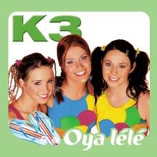 K3  - VINYL OYA LELE [VINYL]