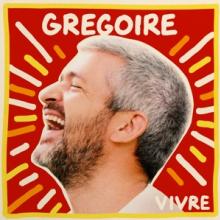 GREGOIRE  - CD VIVRE