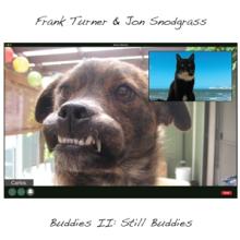 TURNER FRANK / SNODGRASS JON  - VINYL BUDDIES II: STILL BUDDIES [VINYL]