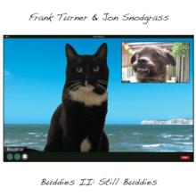 TURNER FRANK & JON SNODG  - CD BUDDIES II: STILL BUDDIES