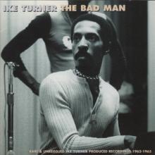 IKE TURNER  - CD BAD MAN -20TR-