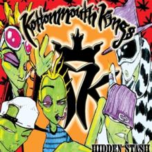 KOTTONMOUTH KINGS  - CD HIDDEN STASH