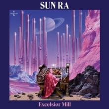 SUN RA  - CD EXCELSIOR MILL