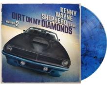 KENNY WAYNE SHEPHERD  - VINYL DIRT ON MY DIA..